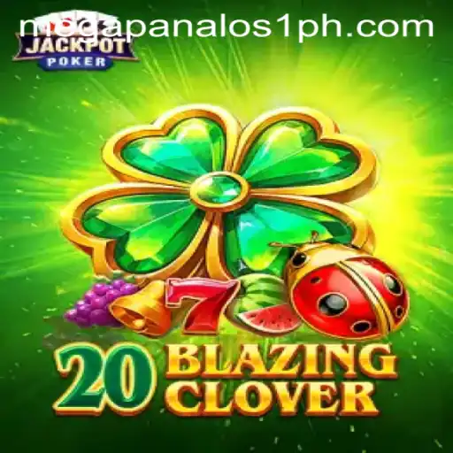 20BlazingClover: An In-Depth Look into the Latest Sensation