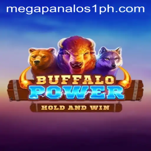 Exploring the Thrills of BuffaloPower and the Mega Panalo S1 Experience