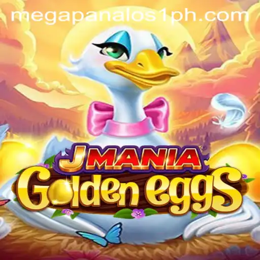 Unveiling JManiaGoldenEggs: The Exciting World of Mega Panalo S1