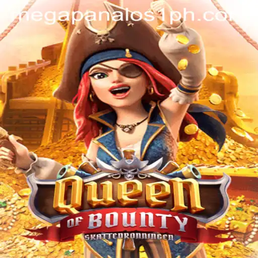 QueenofBounty: The Legendary Pirate Slot Game and Its Path to Mega Panalo S1
